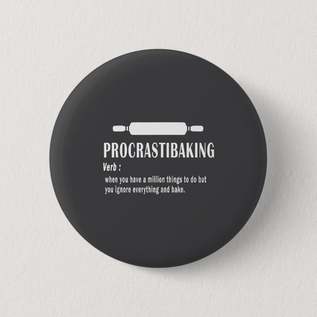 Procrastibaking Funny Definition - Baking Lovers & 2 Inch Round Button (Front)