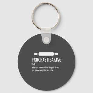 Procrastibaking Funny Definition - Baking Lovers & Keychain