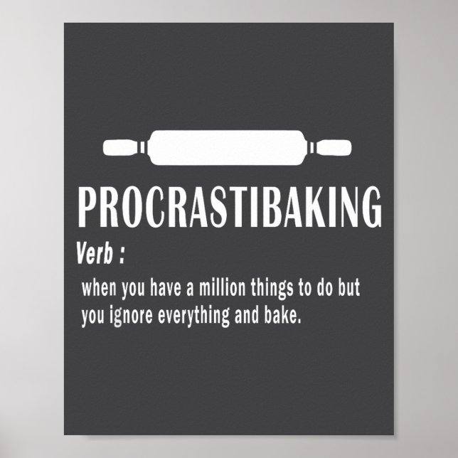 Procrastibaking Funny Definition - Baking Lovers & Poster (Front)