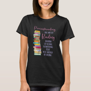 Procrastination Book Reader for Women and Kids T-Shirt