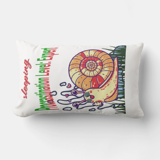 Procrastination Level: Expert – Funny Quote Throw  Lumbar Pillow (Front)