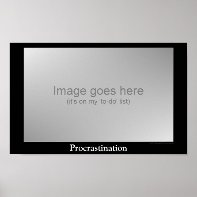 Procrastination- motivational poster (Front)