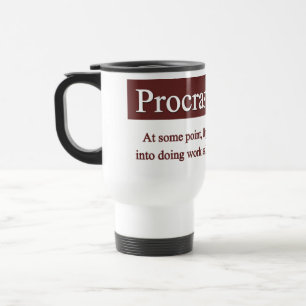 Procrastination Mug