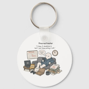 Procrastinator I Know I Should Funny Meme Keychain