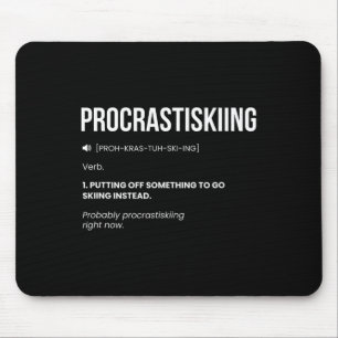 Procrastinking Funny Skiing Definition  Mouse Pad