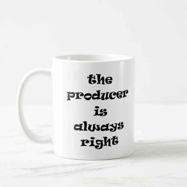 producer is always right coffee mug (Left)