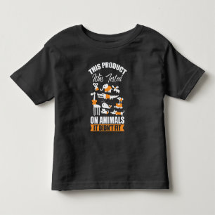 Product Tested on Animals Pun Didn't fit Toddler T-shirt