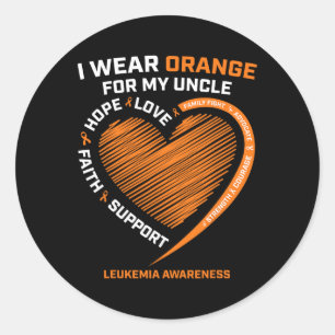 Products I Wear Orange For My Uncle Leukaemia Awar Classic Round Sticker
