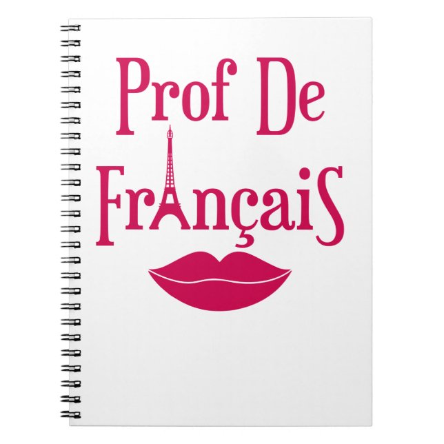 Prof de Francais French Teacher Madame Women Notebook (Front)