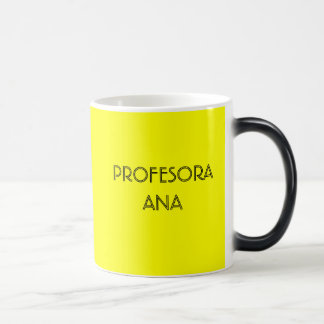 PROFESORA ANA MAGIC MUG