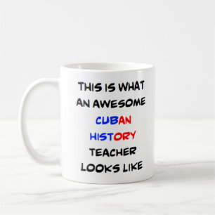 professeur d'histoire cubaine, stupéfiant Mug