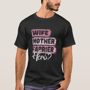 Profession mom hero mother Farrier 1 T-Shirt