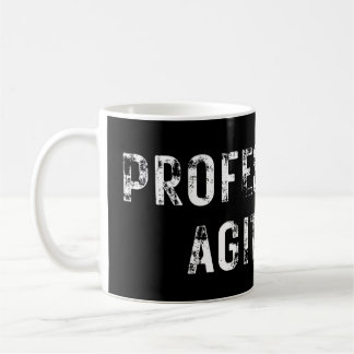 PROFESSIONAL AGITATOR  COFFEE MUG