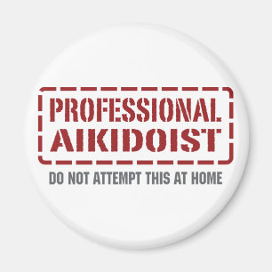 Professional Aikidoist Magnet