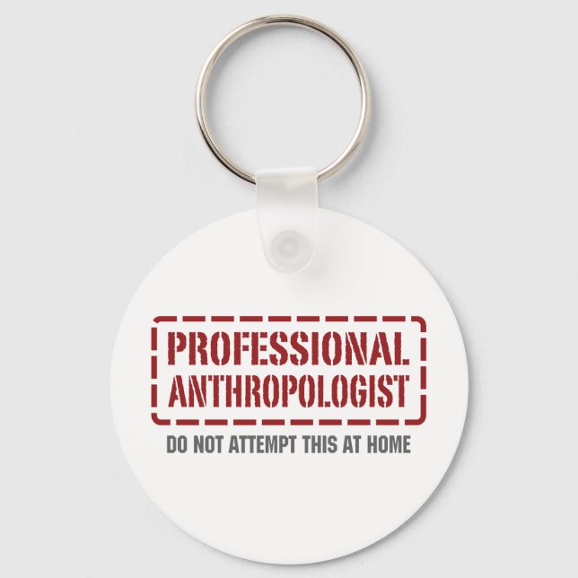 Professional Anthropologist Keychain (Front)