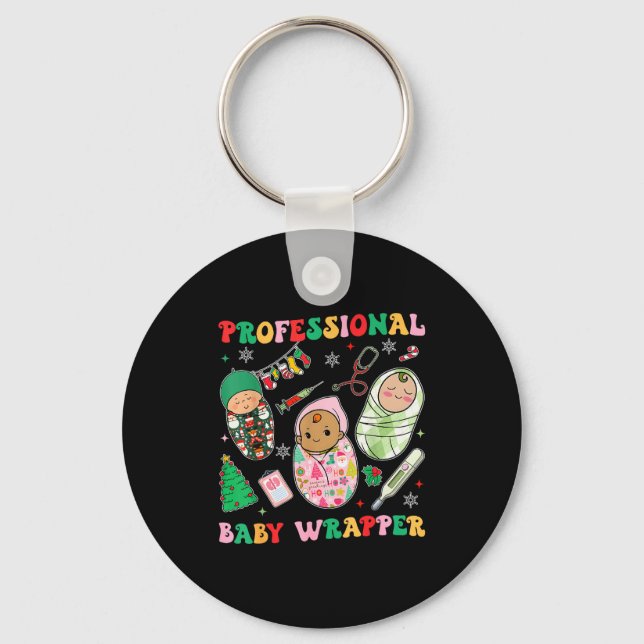 Professional Baby Wrappers Nicu Mother Baby Nurse  Keychain (Front)