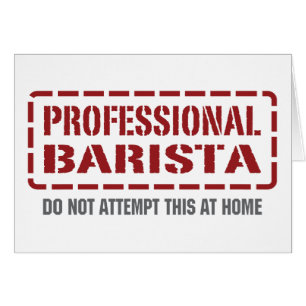 Professional Barista