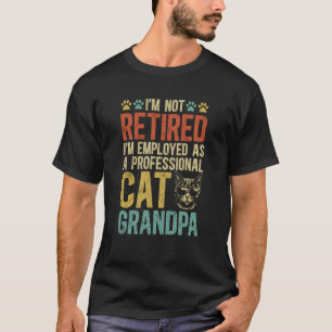 Professional Cat Grandpa Cat Lover Grandpa Cat Gra T-Shirt