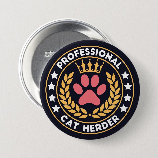 Professional cat herder 3 inch round button (Front & Back)