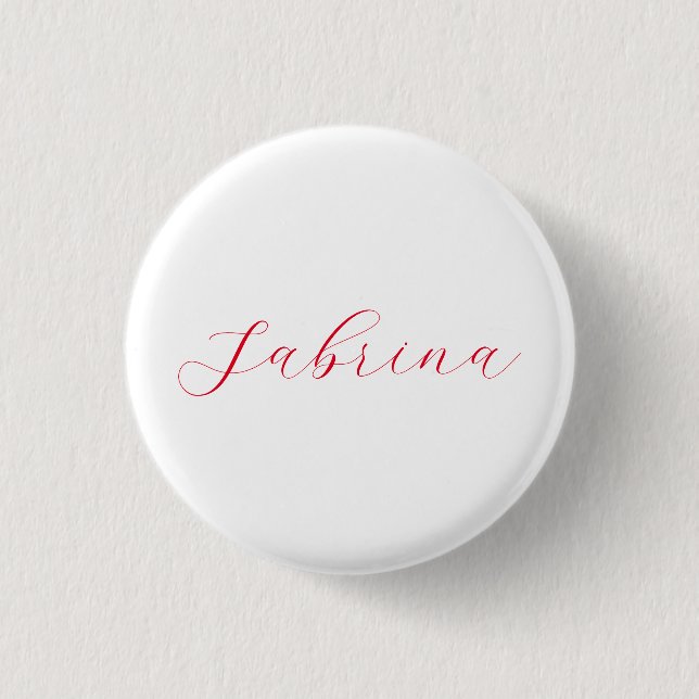Professional classical handwriting name custom 1 inch round button (Front)