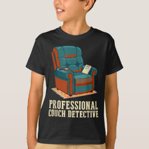 Professional couch detective funny mystery solver T-Shirt