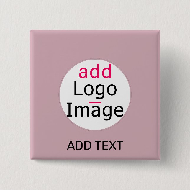 Professional Customizable Business Dusty Rose Hue  2 Inch Square Button (Front)
