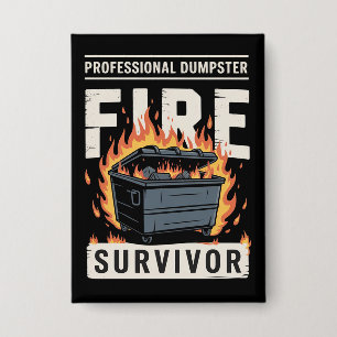 Professional Dumpster Fire Survivor Funny Work 