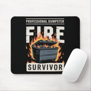 Professional Dumpster Fire Survivor Funny Work Mouse Pad