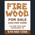 Professional Firewood Wood For Sale Custom Flyer<br><div class="desc">Promote your fire wood business with this easy to customize flyer. This bold eye-catching flyer has the message FIRE WOOD FOR SALE with the words FIRE WOOD in wood log letters. The rest of the text on this flyer can be easily customized with your own information.</div>