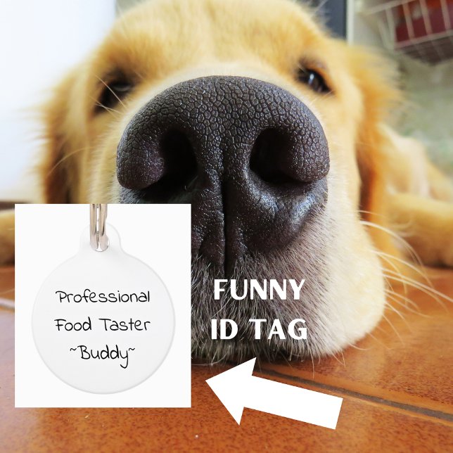 Professional Food Taster Funny Dog Cat Pet Tag ('Professional Food Taster' Personalized Pet ID Tag)