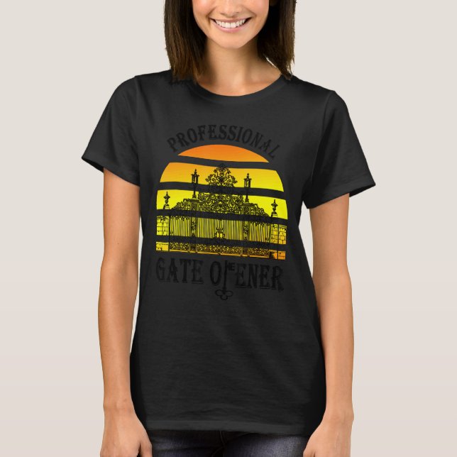 Professional Gate Opener Keys Work T-Shirt (Front)