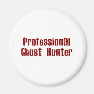 Professional Ghost Hunter Magnet