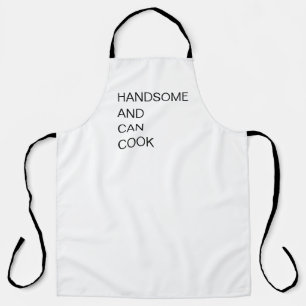Professional Handsome and Can Cook Funny White Apron