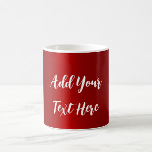 Professional handwriting add text modern red coffee mug