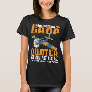Professional I Was There Crop Duster T-Shirt