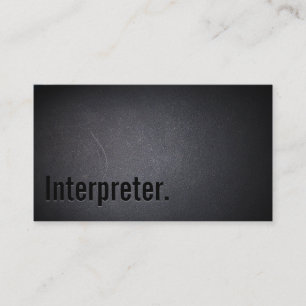 Professional Interpreter Minimalist Black Business Card