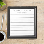 Professional Lined Black White | Name Title Notepad<br><div class="desc">A professional lined notepad with a minimalist design in a black and white colour palette with light grey accents. Custom name and title, role or custom text presented on a simple white background, framed by a black border. Personalize using the fields provided or use the 'message' button to contact the...</div>