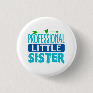 Professional Little Sister Blue Paint Drip 1 Inch Round Button