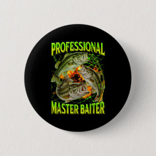 Professional Master Baiter Funny Fishing Meme Boot 2 Inch Round Button