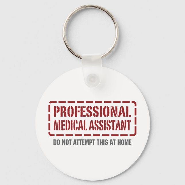 Professional Medical Assistant Keychain (Front)