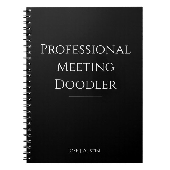 Professional Meeting Doodler Funny Notebook  (Front)
