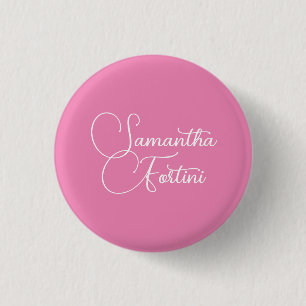Professional minimalist handwriting name pink 1 inch round button