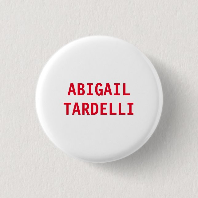 Professional minimalist modern custom plain name 1 inch round button (Front)