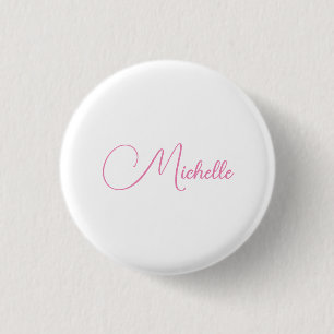 Professional modern handwriting name pink white 1 inch round button