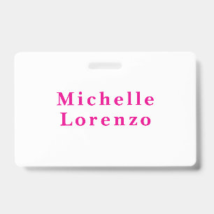 Professional Modern Simple Plain Name Pink & White Badge