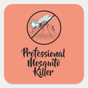 Professional Mosquito Killer Funny Square Sticker