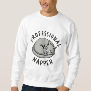 Professional Napper Funny Cat Sweatshirt