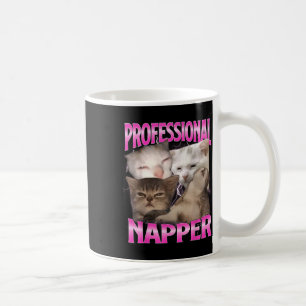 Professional Napper Silly Sleepy Cat Funny Cats Me Coffee Mug