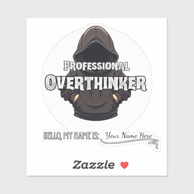 Professional Overthinker Funny Custom Name  (Sheet)