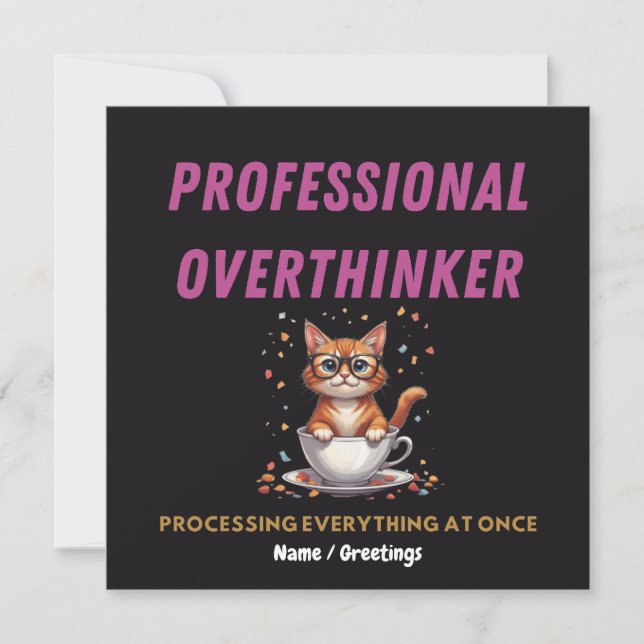 Professional Overthinker Relatable Cat Humor  Invitation (Front)